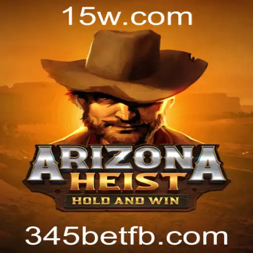 Descubra o Universo Palpitante de ArizonaHeist e a Tendência de Jogos com 345bet
